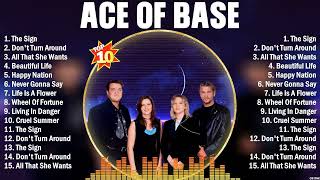 Ace Of Base Top 10 Dance Pop All Time  Hot 10 Dance Pop Playlist Ever [upl. by Yelrahs]