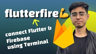 Connect Flutter with Firebase using flutterfire CLI Goodbye to Manual Setup👋 [upl. by Aicil]