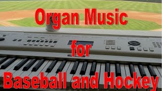 NEW Ballpark Organ Music [upl. by Emmett]