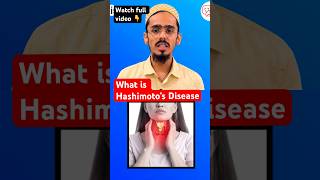 What is hashimotos disease  shorts hashimotos thyroidproblems [upl. by Damarra19]