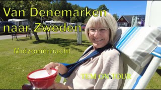 Video 177 Van Denemarken naar Zweden rond midzomernacht [upl. by Amethist]