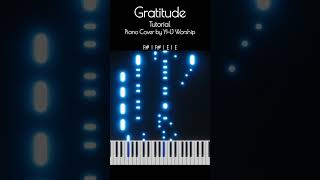 Gratitude Brandon Lake  Piano Tutorial  in B Major  Chords  Piano Cover by YHJ Worship [upl. by Sato]