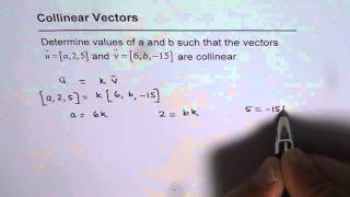 03 Find A and B For Collinear Vectors [upl. by Nally]