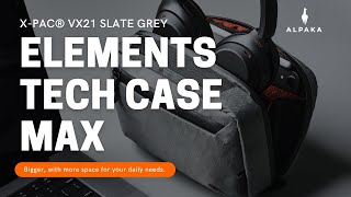 ALPAKA Elements Tech Case Max Slate Grey [upl. by Manard809]