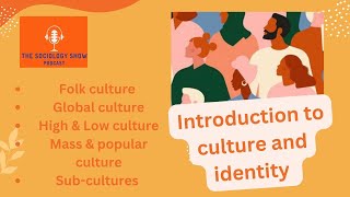 Types of Culture  Folk global high low mass popular amp subcultures Sociology [upl. by Chandal]