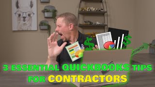 The 3 Best Quickbooks Tips for Contractors [upl. by Deidre]