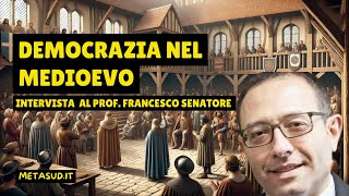 Democrazia nel Medioevo Intervista al prof Francesco Senatore [upl. by Kreg]