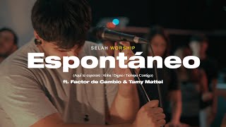 Aquí te esperare  Abba  Digno  Tiempo ContigoToma Tu Lugar Selah Worship ftfactordecambio [upl. by Nomde967]