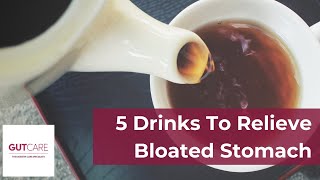 5 Drinks To Relieve Bloated Stomach  GUTCAREShorts [upl. by Airehc]