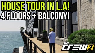 The Crew 2  NEW HOUSE TOUR IN LOS ANGELES  Fully Upgraded [upl. by Jackqueline]