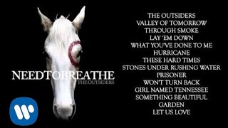 NEEDTOBREATHE  quotGardenquot [upl. by Colligan]