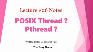 What is Posix Thread or Pthread in OS System Programming Computer Hindi Urdu lecture 26 [upl. by Akiaki883]