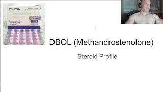 DBOL Methandrostenolone  Steroid Profile  Anabolic Bodybuilding [upl. by Relyuhcs]