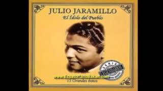 Endechas  Julio Jaramillo [upl. by Caraviello192]