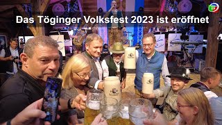 Das Töginger Volksfest 2023 ist eröffnet [upl. by Wampler108]