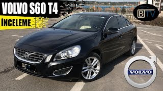 İNCELEME  VOLVO S60 T4  2012  Hayat İçin [upl. by Connolly]