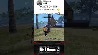 Masti Dekho Bc😂 BNIgamerz ❤️‍🩹 freefire shorts BNIgamerz [upl. by Lara]