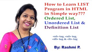 List tag in HTML  Lecture 07  Ordered Unordered amp Definition List with Program and Output [upl. by Htrag]