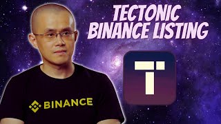 TECTONIC CRYPTO BINANCE LISTING  PRICE PREDICTION [upl. by Etnelav]