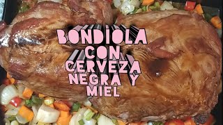 BONDIOLA AL HORNO con cerveza negra y miel INCREÍBLE [upl. by Heriberto25]