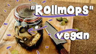 Rollmops 🌱 vegan 🌱 easy selbstgemacht 🌱 Vegalution [upl. by Petulia]