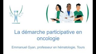 La démarche participative en Oncologie [upl. by Acirederf]