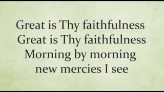 Great Is Thy Faithfulness Worship Video [upl. by Llednol]