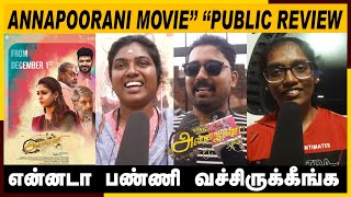 Annapoorani Movie Public Review  Annapoorani Public Review  Annapoorani Review  Nayanthara  Jai [upl. by Gerrilee]