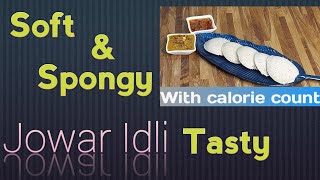 How to make Jowar Idli I Jowar Idli Recipe I Healthy Jowar Recipes I Weight Loss Recipes [upl. by Haswell]