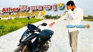 Ather लेने से पहले ये वीडियो देख लेना 😭 AtherEnergyElectric service centre कुछ काम के नही 🤬 [upl. by Biancha630]