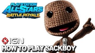 How to Use Sackboy in PlayStation AllStars Battle Royale [upl. by Duke]