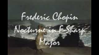 Frederic Chopin  Nocturne in FSharp Major  Op 15 No 2 [upl. by Ecirtram]