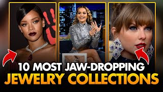 Celebrity Bling Top 10 Most JawDropping Jewelry Collections [upl. by Leanahtan]