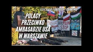 Sąsiedzi  Polacy przeciwko Ambasadzie USA w Warszawie [upl. by Elylrac]