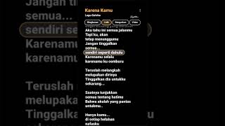 lirik lagu karena kamu fypシ゚viral [upl. by Langston]