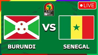 BURUNDI vs SENEGAL Africa Cup Of Nations Qualifiers 2025 Preview Predictions amp Head to head [upl. by Idnek192]