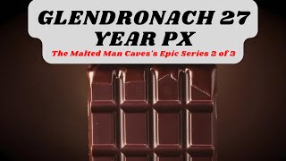 Glendronach 27 YearOld 1993 PX 1993 Review 317 [upl. by Dnomsaj459]