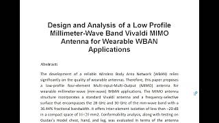 Design and Analysis of a Low Profile Millimeter Wave Band Vivaldi MIMO Antenna for Wearable WBAN App [upl. by Kilan656]