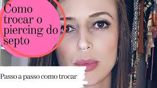 Como trocar o piercing de septo [upl. by Siryt]