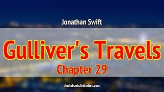 Gullivers Travels Audiobook Chapter 29 [upl. by Netneuq]