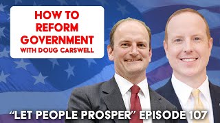 Reforming Government British Parliament to Mississippi Policy with Doug Carswell  LPP Show Ep 107 [upl. by Jerrine349]