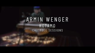 Armin Wenger  Kotamo  Chiemsee Sessions  4K [upl. by Adur]