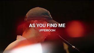 As You Find Me  Brett Bell l UPPERROOM Prayer Set [upl. by Ait843]