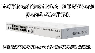 UNBOXING AND REVIEW MIKROTIK CCR2004 16G 2DCLOUD CORE [upl. by Devina]