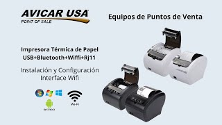 Instalación Impresora Térmica  Windows amp Android  Wifi 306B4W 306W4W [upl. by Handel]