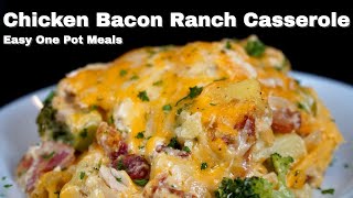 Chicken Bacon Ranch Casserole Recipe  One Pot Meals [upl. by Bart744]