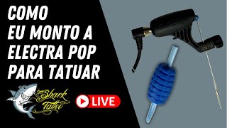 Como montar a máquina de tatuagem Electra pop para tatuar [upl. by Llenram132]