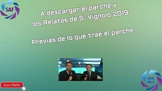 Parche y Relato de S Vignolo 2019 Pes 6 [upl. by Muhan]