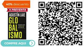 🚨 Globalismo Ingeniería Social y Control Total en el Siglo xxi 🚨 Agustín Laje Autor Tapa Blanda [upl. by Johen]