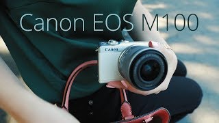 CANON EOS M100  First Look with Allyson Berger [upl. by Dermott]